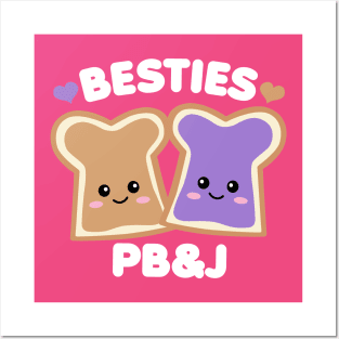 Besties PB&J Posters and Art